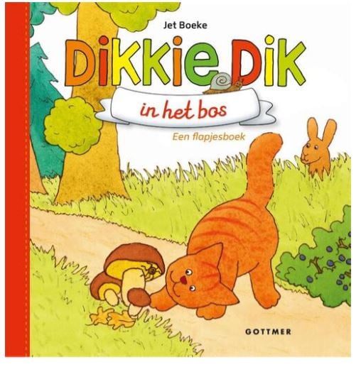 # Dikkie Dik in het bos