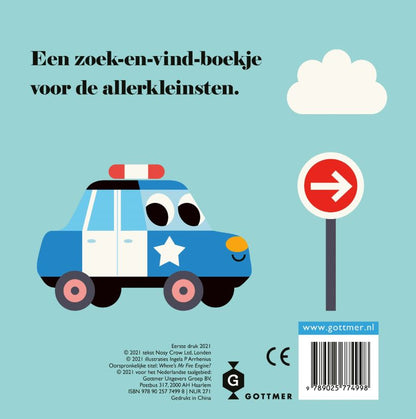 # Brandweerwagen, waar ben je?