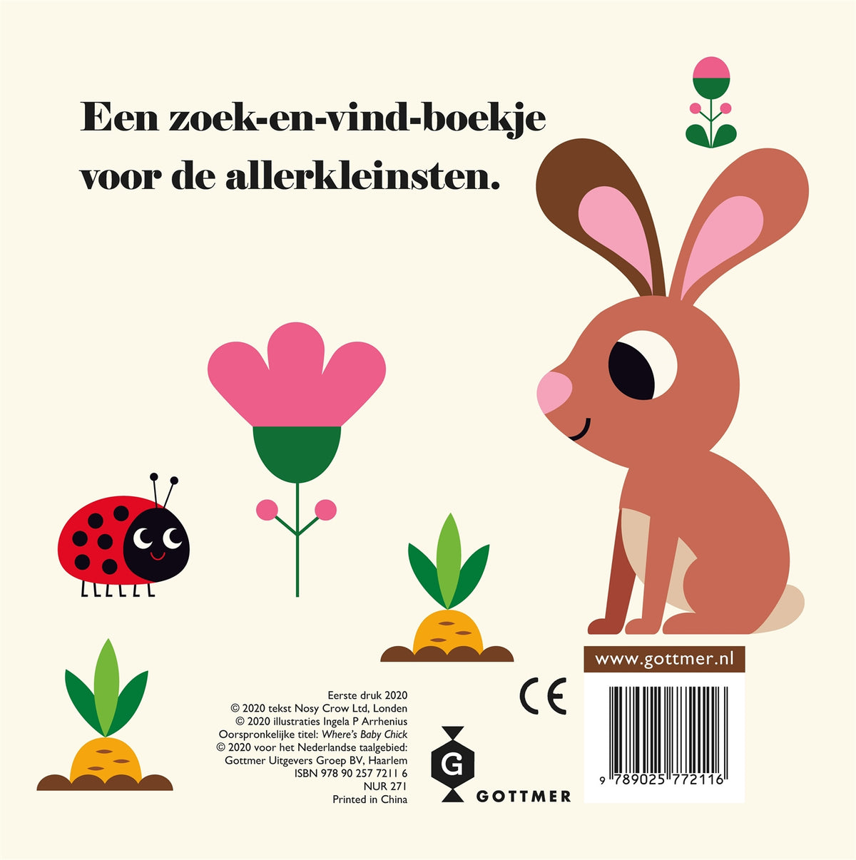 # Kuikentje, waar ben je?